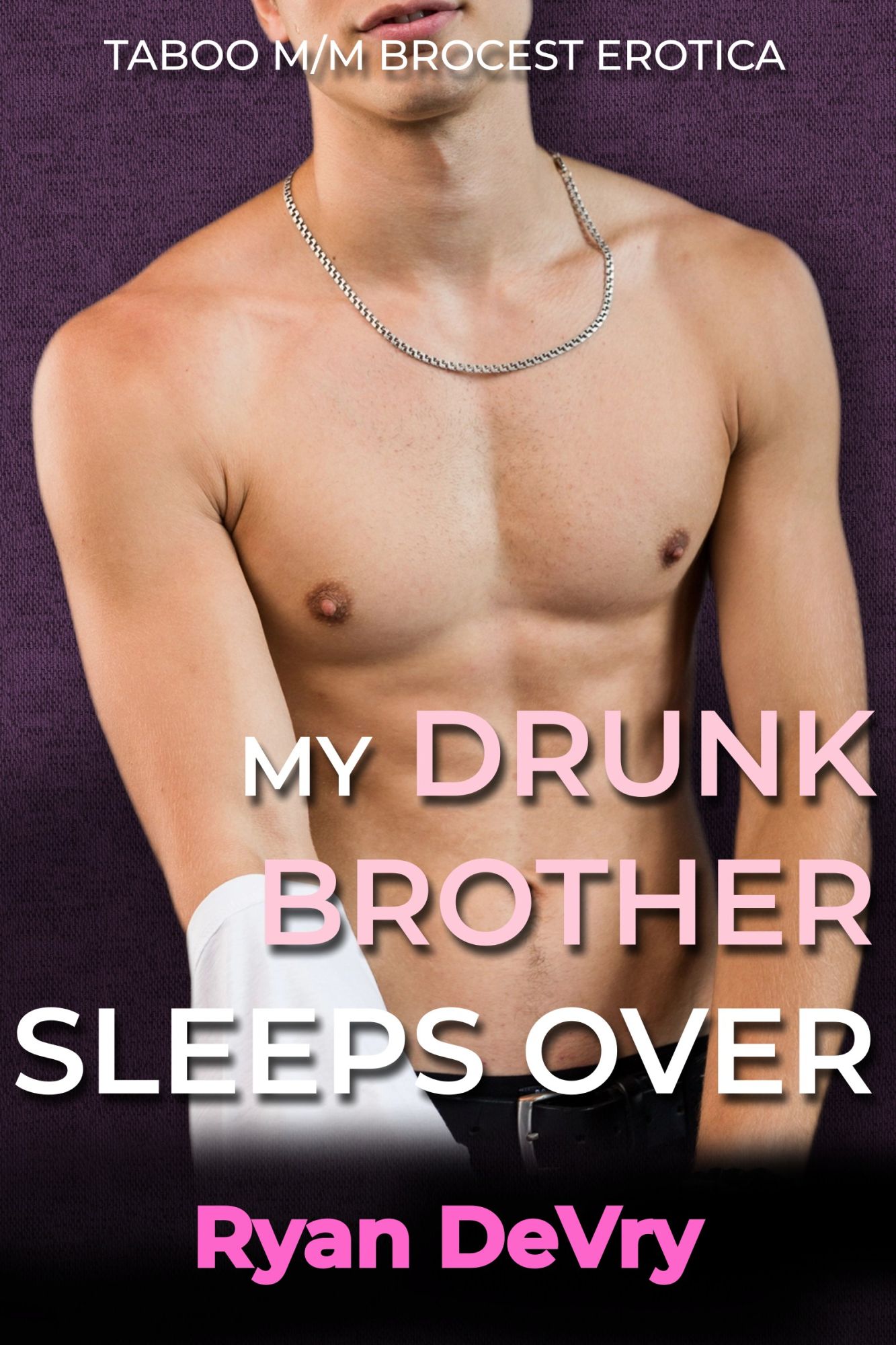 Cover: My Drunk Brother Sleeps Over